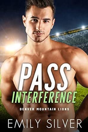 Pass Interference: An Enemies to Lovers Second Chance Romance (The ...