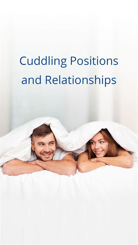 Types Of Cuddling And What They Mean at Nancy Milne blog
