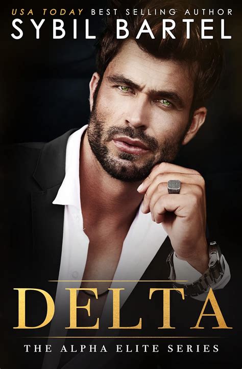 Delta (The Alpha Elite Series) eBook : Bartel, Sybil: Amazon.in: Kindle ...