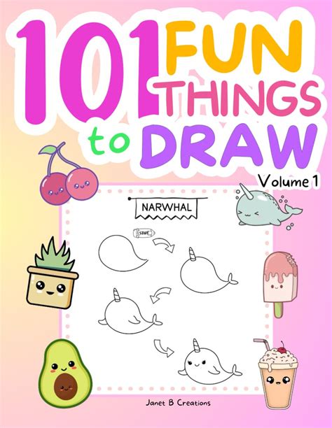 Buy 101 Fun Things To Draw For Kids Volume 1: How to Draw, A Step By ...