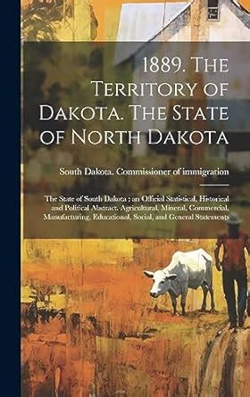 Buy 1889. The Territory of Dakota. The State of North Dakota; the State ...