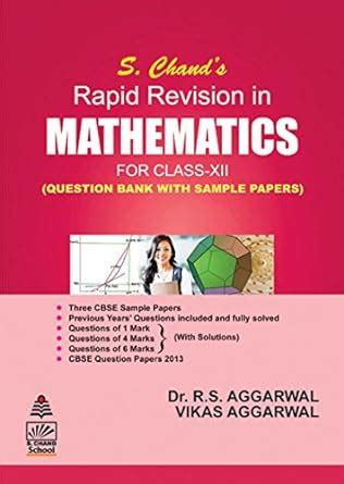 S. Chand's Rapid Revision in Mathematics for Class XII : R.S. Aggarwal ...