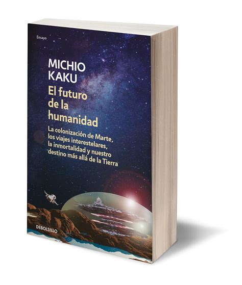El futuro de la humanidad / The Future of Humanity (Spanish Edition ...