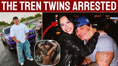 The Tren Twins Arrested: Viral Fitness Influencers in Custody After ...