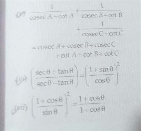 Solve the following trigonometric identities: (i) \frac{1}{\text{cosec A..