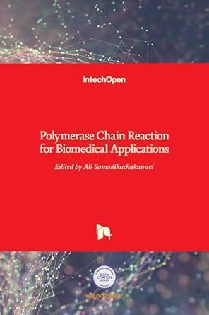 Buy POLYMERASE CHAIN REACTION FOR BIOMEDICAL APPLICATIONS (HB 2017 ...