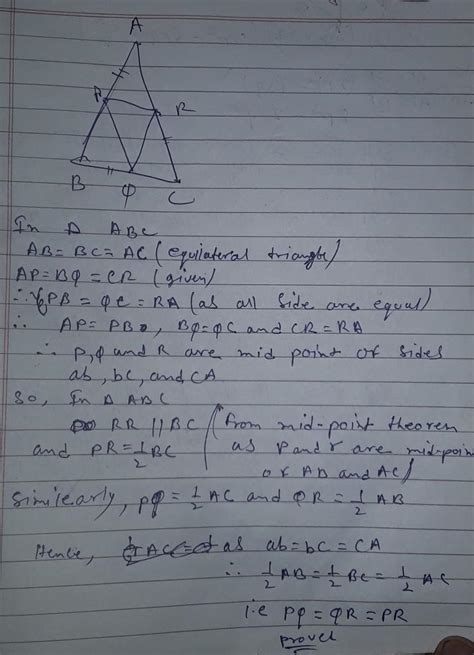 Triangle abc is an equilateral triangle. P,Q,R are points on sides AB ...