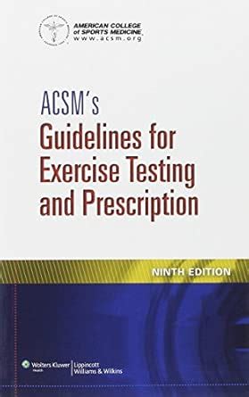 Buy ACSM's Guidelines for Exercise Testing and Prescription Book Online ...