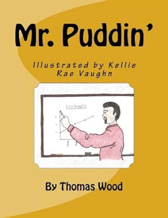 Mr. Puddin' : Amazon.in: Books