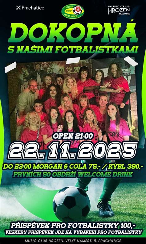 ?⚽ DOKOPNÁ 2025 – DISKOTÉKA S FOTBALISTKAMA! ⚽?, ClubHrozen Prachatice ...