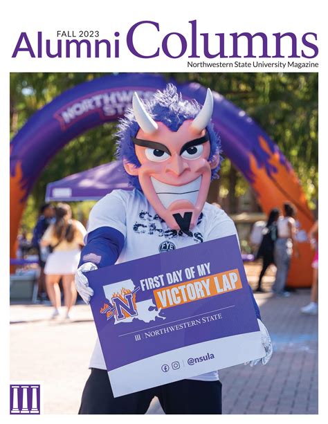 Alumni Columns Fall 2023 by Northwestern State University - Issuu