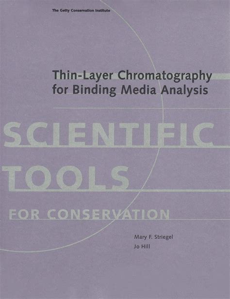 Buy Thin–Layer Chromatography for Binding Media Analysis (Scientific ...