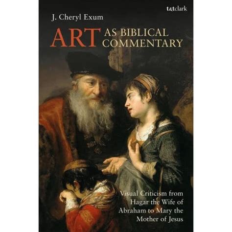 Buy Art As Biblical Commentary : Visual Criticism from Hagar the Wife ...