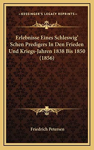 Buy Erlebnisse Eines Schleswig' Schen Predigers in Den Frieden Und ...