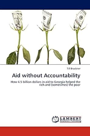 Buy Aid Without Accountability Book Online at Low Prices in India | Aid ...