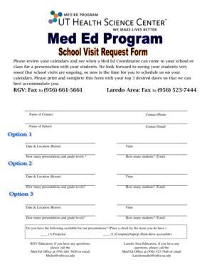 Fillable Online uthscsa Med Ed School Visit Request Form - uthscsa Fax ...