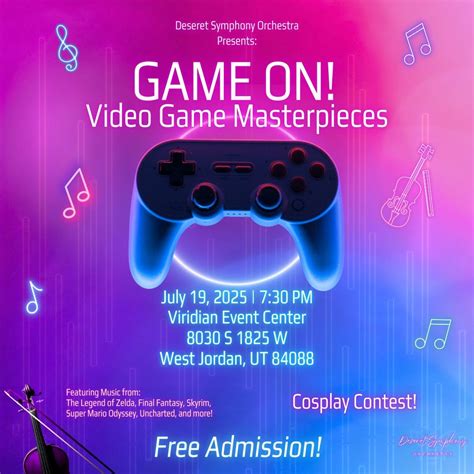 Deseret Symphony Orchestra Presents - Game On! Video Game Masterpieces ...
