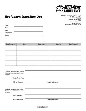 Fillable Online Equipment Loan Sign Out 916 E Redwood Blvd Fax Email ...
