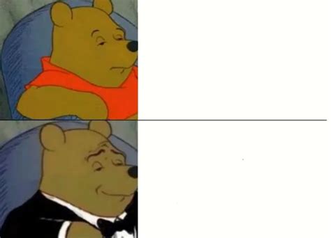 Fancy Winnie the Pooh Meme Maker — Kapwing