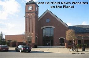 Image result for fairfield news