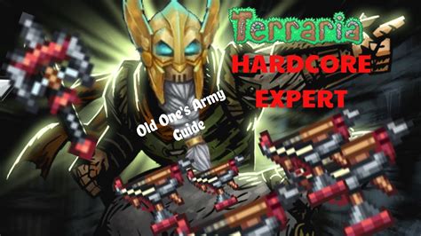 Hardcore Expert Terraria - FULL Old One's Army Guide - YouTube