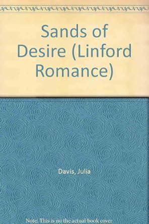 Sands of Desire (Linford Romance) : Davis, Julia: Amazon.in: Books