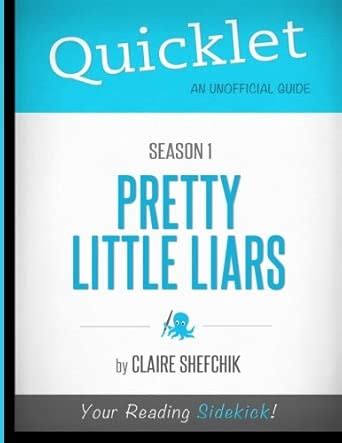 Quicklet - Pretty Little Liars Season 1 (TV Show) : Amazon.in: Books