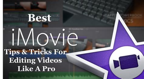 Image result for IMovie Editing Tips