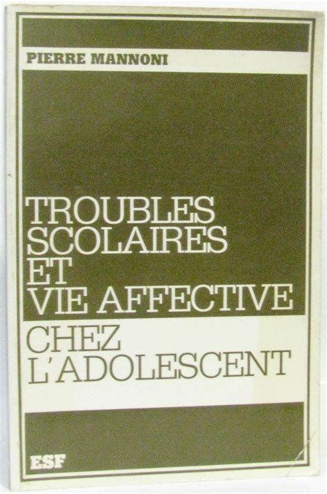 Amazon.in: Buy Troubles scolaires et vie affective chez l'adolescent ...