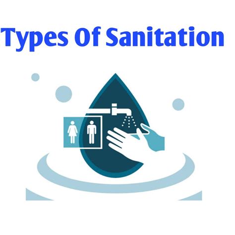 The 7 Types Of Sanitation - Public Health