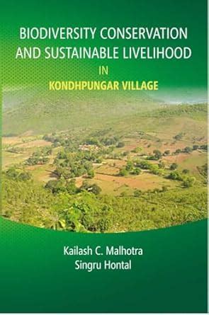 Buy Biodiversity Conservation and Sustainable Livelihood in Kondhpungar ...