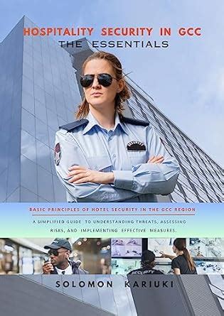 HOSPITALITY SECURITY IN GCC , THE ESSENTIALS : Basic Principles of ...