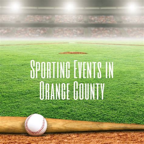 Sporting Events in Orange County | Enjoy OC