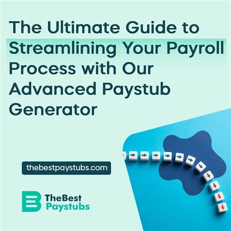 The Ultimate Guide to Streamlining Your Payroll Process with Our Advanced Paystub Generator