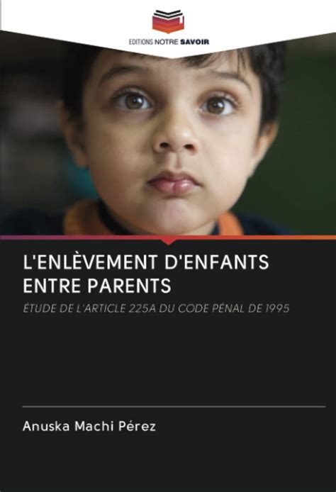 Amazon.in: Buy L'ENLÈVEMENT D'ENFANTS ENTRE PARENTS: ÉTUDE DE L'ARTICLE ...