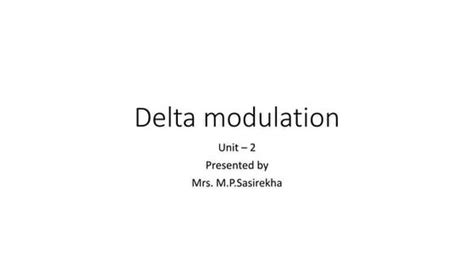 Delta Modulation Lecture 的图像结果
