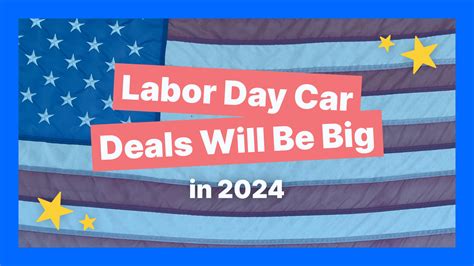 Labor Day Car Sales Impress, But Used Buyers Should Wait [2024] - CarEdge