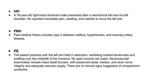 Multifragmentary Humeral Shaft Fracture in 78M.pptx