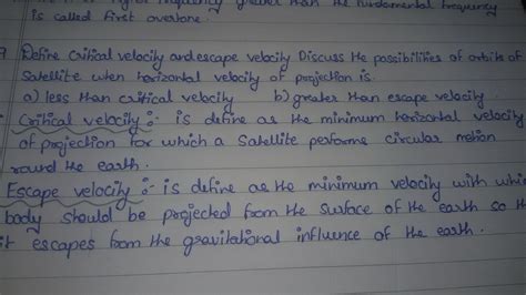 Define critical velocity and escape velocity discuss the possibilities ...