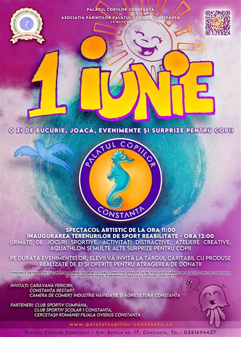 1 IUNIE - Ziua Copilului, Str. Soveja nr. 17, în incinta Palatului ...