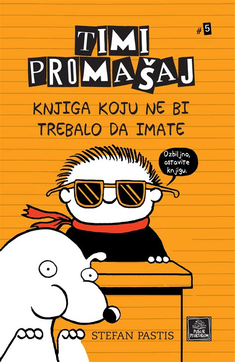 Timi Promašaj #5 - Knjiga koju ne bi trebalo da imate