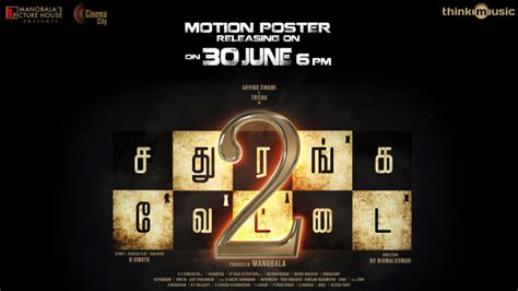 Sathuranga Vettai 2 Movie Wallpapers, Posters & Stills