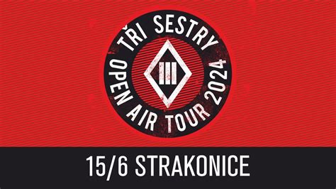 Tři sestry - open air tour 2024 / Strakonice, Letní kino Strakonice ...