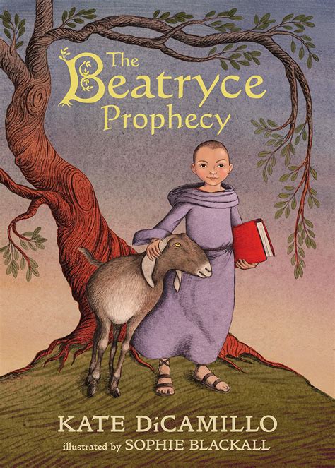 The Beatryce Prophecy by Kate DiCamillo, illustrated by Sophie Blackall ...