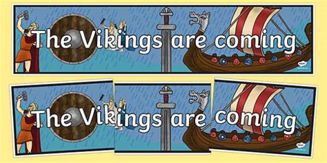 The Vikings are Coming Display Banner (teacher made)