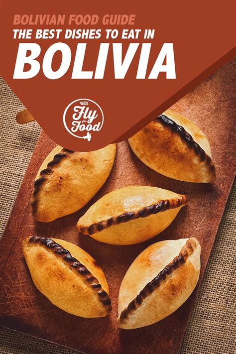 Bolivian Food: 15 Must-Try Dishes in La Paz (With Recipes)