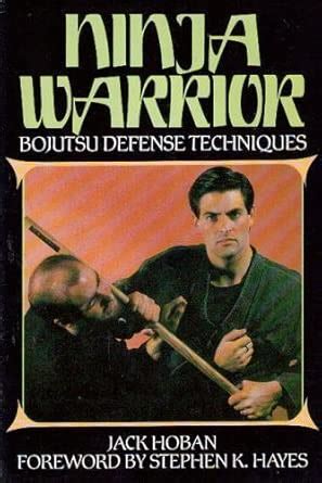 Buy Ninja Warrior: Bojutsu Defense Techniques Book Online at Low Prices ...