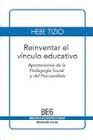 REINVENTAR EL VÍNCULO EDUCATIVO | APORTACIONES DE LA PEDAGOGÍA SOCIAL Y ...