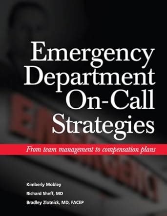 Buy Emergency Department On-call Strategies: From Team Management to ...