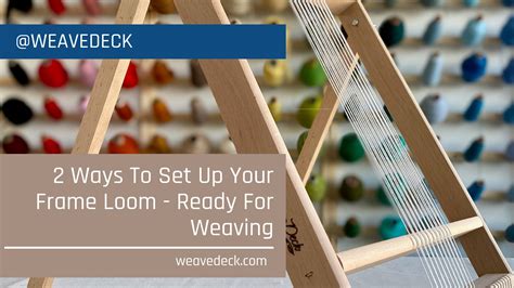 Image result for How to Use a Weaving Frame